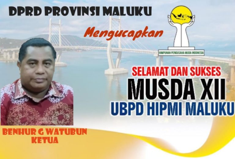 Selamat Dan Sukses Musda XII HBPD HIPMI Maluku